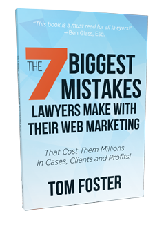Book: 7 Biggest Mistakes Lawyers Make In Their Web Marketing