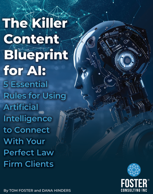 Book Cover of The Killer Content Blueprint for AI: 5 Essential Rules for Using Artificial Intelligence to Connect With Your Perfect Law Firm Clients