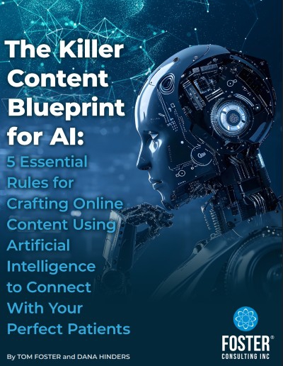 Book Cover of The Killer Content Blueprint for AI: 5 Essential Rules for Using Artificial Intelligence to Connect With Your Perfect Patients