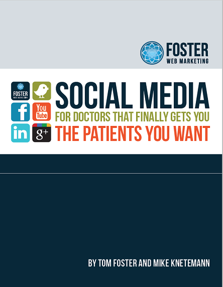 Book Cover of Social Media for Doctors That Finally Gets You the Patients You Want